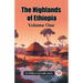 The Highlands of Ethiopia Volume One