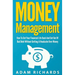 Money Management: How To Get Your Financial Life Back And Get Out Of Bad Debt Without Getting A Headache Over Money