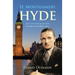 H. Montgomery Hyde: Ulster Unionist MP, Gay Law Reform Campaigner and Prodigious Author