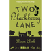 Two Blackberry Lane