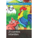 21 cuentos infantiles
