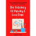The Potency Of Having A Good Time: How To Regain That Sense Of Being Fully Present In The Moment