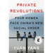 Private Revolutions: Four Women Face China's New Social Order