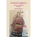 Scottish Seafarers at Home and Abroad, 1550-1850