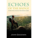 Echoes of the Badge: Stories From a National Park Service Career