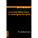 La concertation dans le paradigme du mythe: De la pratique au sens