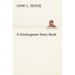 A Kindergarten Story Book