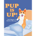 Pup Is Up!
