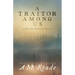 A Traitor Among Us: A Cape May Historical Mystery
