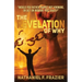 The Revelation of Why (the Revelation of Why Workbook)