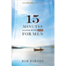 15 Minutes Alone with God for Men