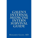 Galen's Internal Medicine Intern Survival Guide