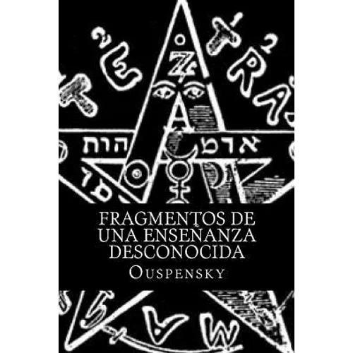 Fragmentos de Una Enseñanza Desconocida