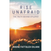 Rise Unafraid