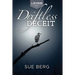 Driftless Deceit