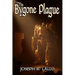 The Bygone Plague
