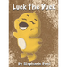 Luck the Duck
