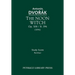 The Noon Witch, Op.108 / B.196: Study score