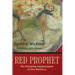 Red Prophet: The Punishing Intellectualism of Vine Deloria, Jr.