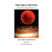 The Great Return: Volume Two: Maka Shan Saga
