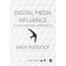 Digital Media Influence: A Cultivation Approach