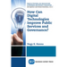 How Can Digital Technologies Improve Public Services and Governance?