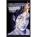 Unwrapping: A Novel About Generational Trauma