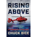 Rising Above: My Memoirs as a Flight Medic