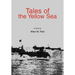 Tales of the Yellow Sea