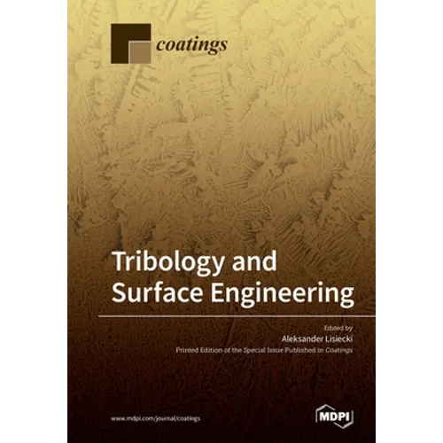 Tribology and Surface Engineering