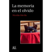 La Memoria en el Olvido