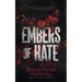 Embers of Hate