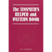 Tinsmith's Helper and Pattern Book: With Useful Rules, Diagrams and Tables