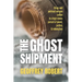 The Ghost Shipment