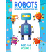 Robots Workbook for Preschool Kids Ages 4-6 Volume 2