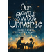 Our Own Sweet Universe: A Collection of Poetry by Father and Daughter