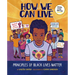 How We Can Live: Principles of Black Lives Matter