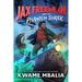Jax Freeman and the Phantom Shriek