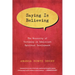 Saying Is Believing: The Necessity of Testimony in Adolescent Spiritual Development