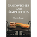 Sandwiches and Simplicities