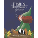 Thistle's Magical Whistle