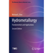 Hydrometallurgy: Fundamentals and Applications