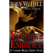 Vampire's Embrace: A Vampire Queen Series Novel