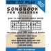 How To Play Guitar Songbook For Children: The Best Songs For Children