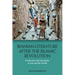 Iranian Literature After the Islamic Revolution: Production and Circulation in Iran and the World