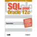 SQL pour Oracle 12c: Equivalent à 5 jours de formation en salle ! 10 heures de travaux pratiques. Plus de 100 QCM et exercices.