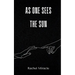 As one sees the sun