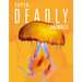 Super-Deadly Animals