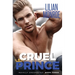 Cruel Prince: An Accidental Pregnancy Romance