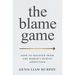 The Blame Game: How to Recover from the World's Oldest Addiction